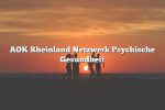 AOK Rheinland Netzwerk Psychische Gesundheit