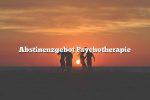 Abstinenzgebot Psychotherapie