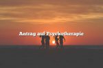 Antrag auf Psychotherapie