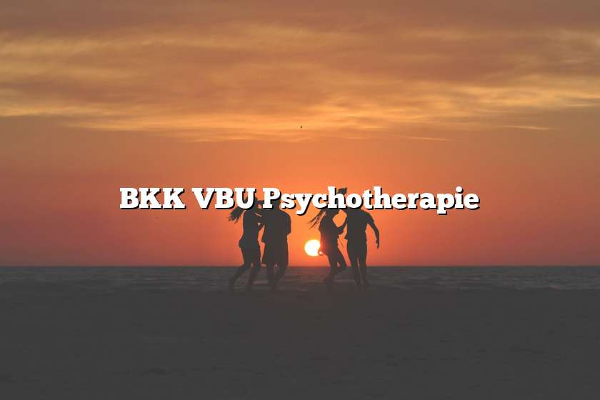 BKK VBU Psychotherapie