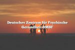 Deutsches Zentrum für Psychische Gesundheit BMBF