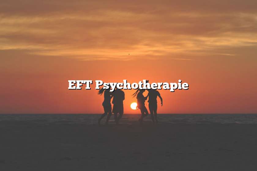 EFT Psychotherapie