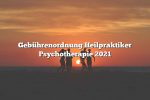 Gebührenordnung Heilpraktiker Psychotherapie 2021