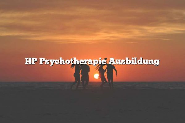 HP Psychotherapie Ausbildung