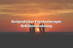 Heilpraktiker Psychotherapie Gebührenordnung