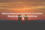 Hodenschmerzen Psychisch: Ursachen, Symptome und Behandlung