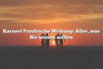 Karneol Psychische Wirkung: Alles, was Sie wissen sollten