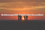 Kohärenzgefühl Psychische Gesundheit