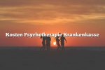 Kosten Psychotherapie Krankenkasse