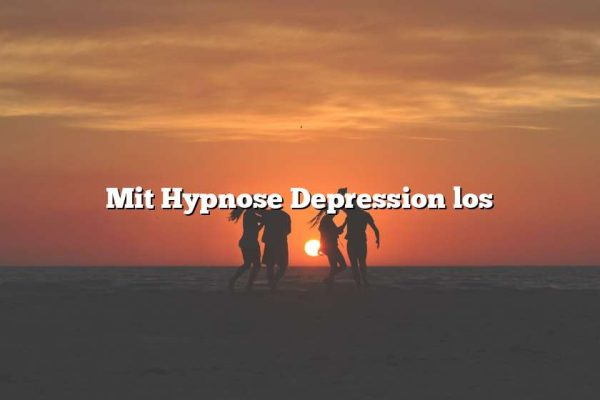 Mit Hypnose Depression los