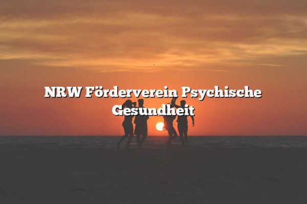 NRW Förderverein Psychische Gesundheit