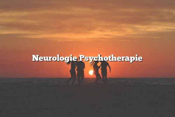 Neurologie Psychotherapie