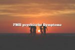 PMS psychische Symptome