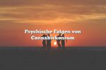 Psychische Folgen von Cannabiskonsum