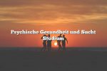 Psychische Gesundheit und Sucht Studium