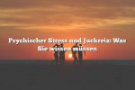 Psychischer Stress und Juckreiz: Was Sie wissen müssen