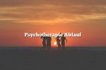 Psychotherapie Ablauf