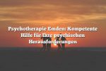 Psychotherapie Emden: Kompetente Hilfe für Ihre psychischen Herausforderungen