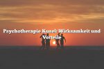 Psychotherapie Kusel: Wirksamkeit und Vorteile