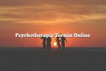 Psychotherapie Termin Online