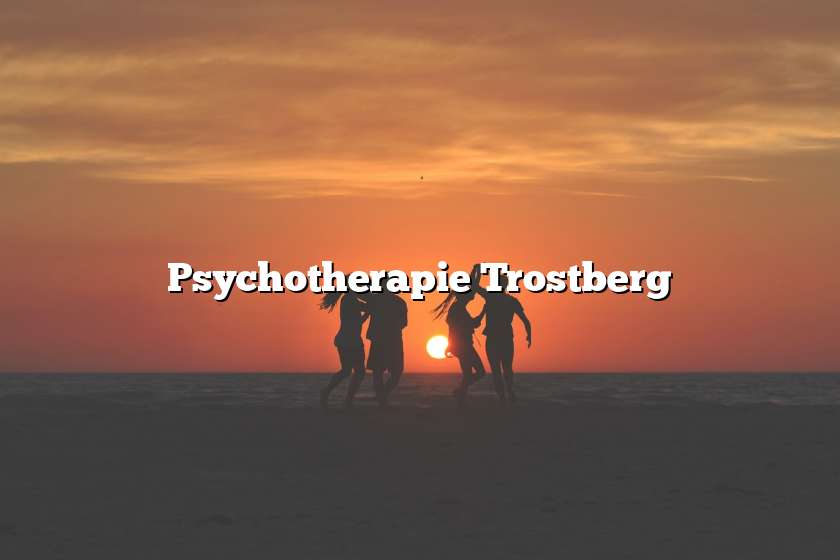 Psychotherapie Trostberg