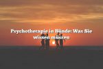 Psychotherapie in Bünde: Was Sie wissen müssen