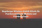 Segeberger Kliniken GmbH: Klinik für Psychosomatische Medizin und Psychotherapie