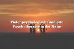 Tiefenpsychologisch fundierte Psychotherapie in der Nähe