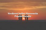 Verdienst halber Kassensitz Psychotherapie