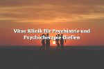 Vitos Klinik für Psychiatrie und Psychotherapie Gießen