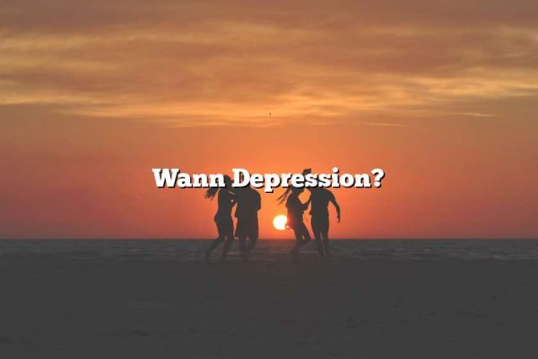 Wann Depression?