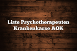 Liste Psychotherapeuten Krankenkasse AOK